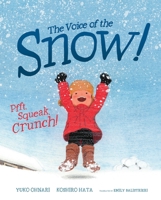 The Voice of The Snow 163655203X Book Cover