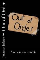 Out of Order 1494924005 Book Cover