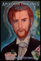 Apologia Diogenes: An Analysis of the Character Diogenes Pendergast in the Fiction of Preston and Child: 2026 Update B0GMY3QLRZ Book Cover