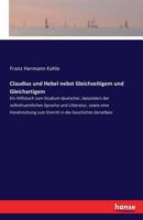 Claudius Und Hebel Nebst Gleichzeitigem Und Gleichartigem 374282936X Book Cover