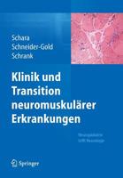 Klinik Und Transition Neuromuskul�rer Erkrankungen: Neurop�diatrie Trifft Neurologie 3662442388 Book Cover