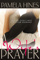 A Wife's Prayer 0883682044 Book Cover