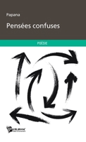 Pensées confuses (French Edition) 2342037783 Book Cover