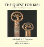 Quest for Kibi & the True Origins 9748299236 Book Cover