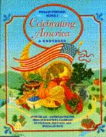 CELEBRATING AMERICA: The Ultimate Guide to America's 4 Regional Styles of 'Cue 0671701894 Book Cover