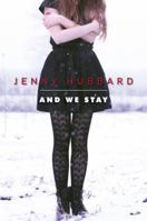 And We Stay 0385740581 Book Cover