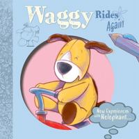 Waggy Rides Again 1538393859 Book Cover