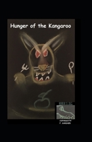 Hunger of the Kangaroo B098H61WX2 Book Cover
