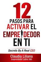 12 Pasos Para Activar El Emprendedor En Ti 1518842100 Book Cover