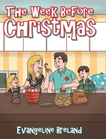 The Week Before Christmas 1098047249 Book Cover