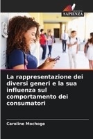 La rappresentazione dei diversi generi e la sua influenza sul comportamento dei consumatori (Italian Edition) 6207975359 Book Cover