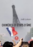 Chimères et états d'âme B0BLS393NL Book Cover