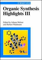 Organic Synthesis Highlights III 3527295003 Book Cover