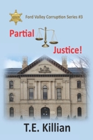 Partial Justice! B09X2FJKSS Book Cover