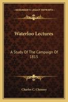 Waterloo Lectures (Napoleonic Library) 1848328338 Book Cover