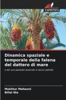 Dinamica spaziale e temporale della falena del dattero di mare (Italian Edition) 6208861063 Book Cover