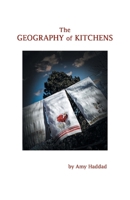 The Geography of Kitchens 1646625706 Book Cover