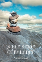 Queen's Man: Of Balance 1669819019 Book Cover