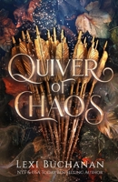 Quiver of Chaos 1918152047 Book Cover