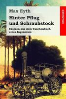 Hinter Pflug Und Schraubstock 3743720922 Book Cover