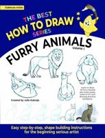 Furry Animals Vol. 1: Learn how to draw 18 furry animals (The Best How to Draw Series) B0DX7DRHVZ Book Cover