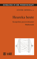 Heureka Heute: Kostproben Praxiswirksamer Mathematik 3815420717 Book Cover