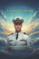 A Sailor’s Diary B09CCCQC2R Book Cover
