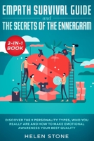 Empath Survival Guide and the Secrets of the Enneagram 2-In-1 Book : Discover the 9 Personality Types, Who You Really Are and How to Make Emotional Awareness Your Best Quality 1648661092 Book Cover