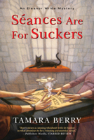 Séances are for Suckers 1496720644 Book Cover