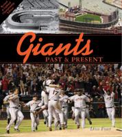 Giants Past & Present: 2012 Championship Edition 0760345171 Book Cover