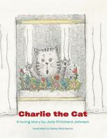 Charlie the Cat 1481762532 Book Cover
