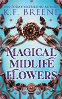 Magical Midlife Flowers 1955757755 Book Cover