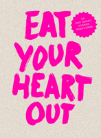 Eat Your Heart Our Postcard Block 906369508X Book Cover