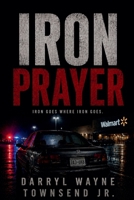 Iron Prayer B0GZ47W85L Book Cover