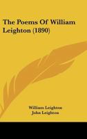 The Poems Of William Leighton 1164127721 Book Cover