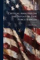 Critical Analysis on the Defeat of Task Force Ranger 1025099982 Book Cover