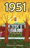 1951: It Ain't Bragging If You Can Do It 1475905149 Book Cover