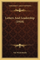 Letters and Leadership. -- 1164853554 Book Cover