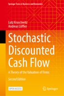 Stochastic Discounted Cash Flow: A Theory of the Valuation of Firms 3030370801 Book Cover