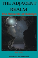The Adjacent Realm B09KTJMHNJ Book Cover