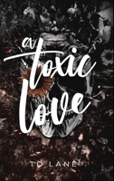 A Toxic Love B0GJ1FGZMX Book Cover