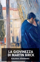 La giovinezza di Martin Birck (Italian Edition) B0GZHSF2KS Book Cover