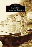 Tacoma's Salmon Beach 0738531081 Book Cover