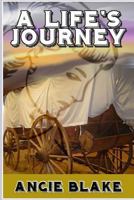 A Life's Journey 1507811012 Book Cover