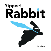 Yippee! Rabbit 1536241334 Book Cover
