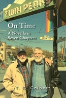 On Time: A Novella in Seven Chapters 1039170986 Book Cover