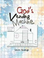 God’s Vending Machine 1984556169 Book Cover