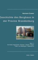 Beitrage Zur Geschichte Des Bergbaus in Der Provinz Brandenburg 3883720003 Book Cover