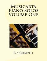 Musicarta Piano Solos Volume One 1492941964 Book Cover