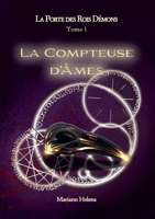 La Porte des Rois D?mons - T1 - La Compteuse d'?mes 2810600368 Book Cover